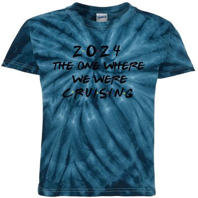 The One Where We Were Cruising 2024 Kids Tie-Dye T-Shirt