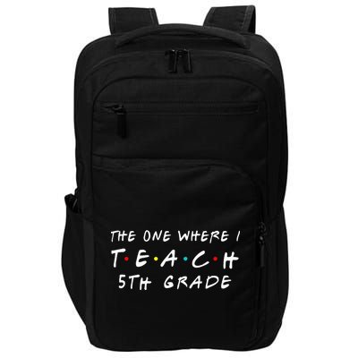 The one where I teach 5th Grade Teacher Impact Tech Backpack