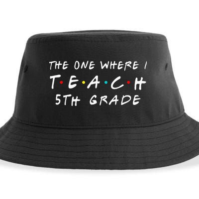 The one where I teach 5th Grade Teacher Sustainable Bucket Hat