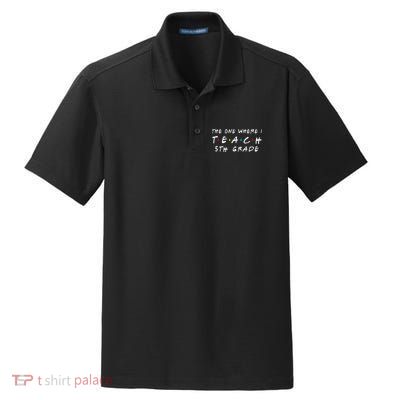 The one where I teach 5th Grade Teacher Dry Zone Grid Polo