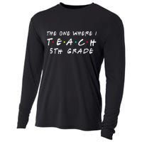 The one where I teach 5th Grade Teacher Cooling Performance Long Sleeve Crew