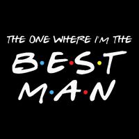 The One Where Im The Best Man Funny Best Man Wedding Drawstring Bag