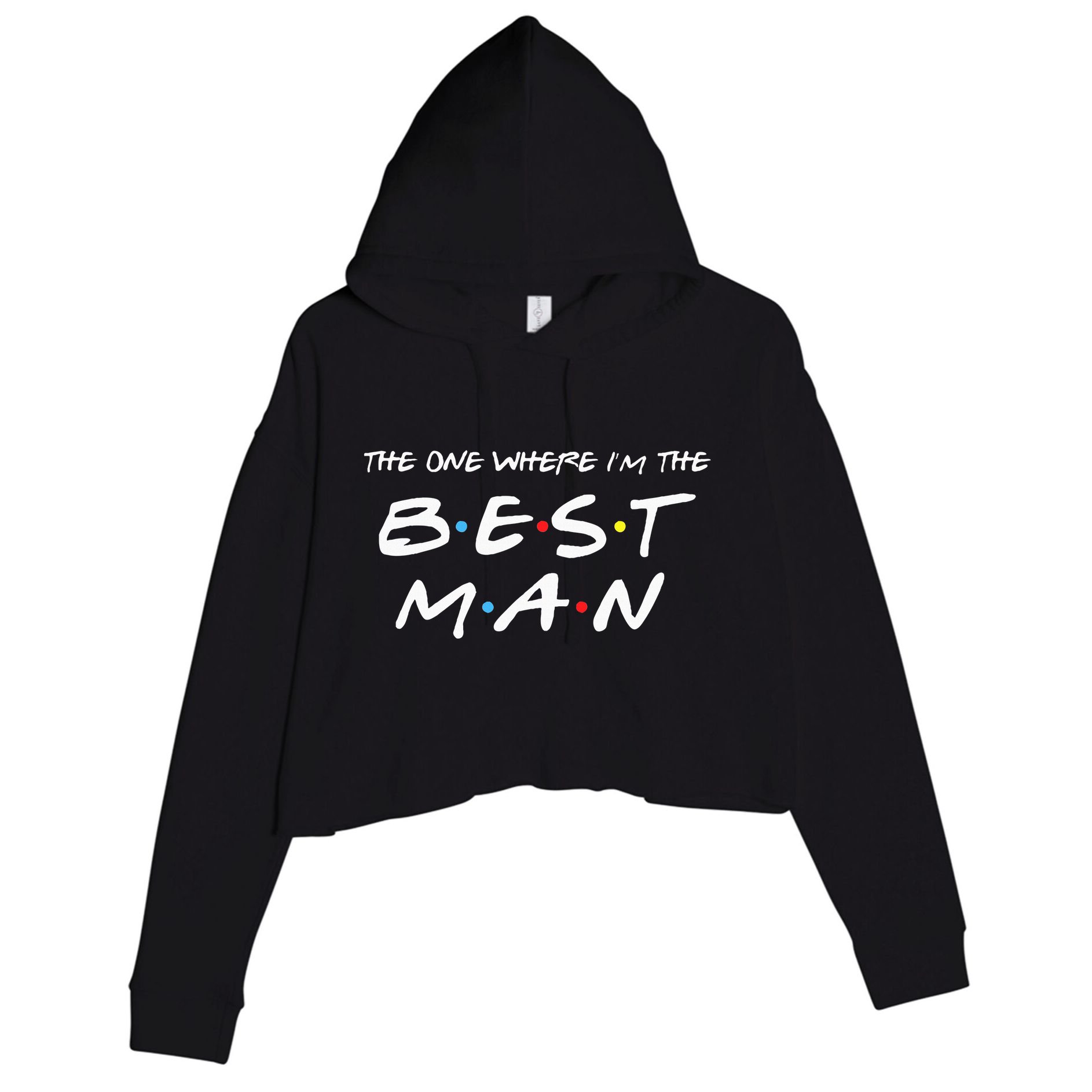 The One Where Im The Best Man Funny Best Man Wedding Crop Fleece Hoodie