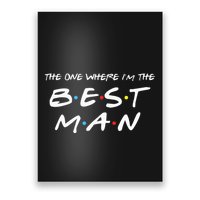 The One Where Im The Best Man Funny Best Man Wedding Poster