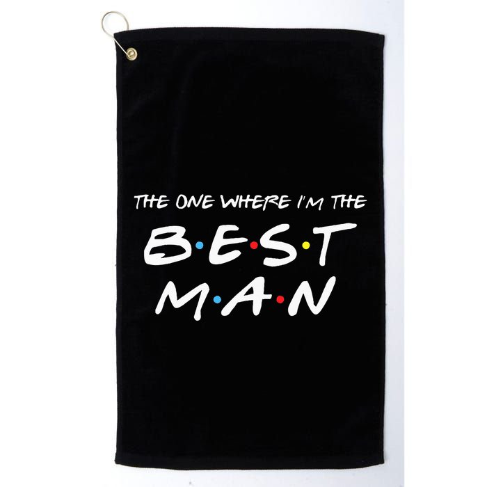 The One Where Im The Best Man Funny Best Man Wedding Golf Towel