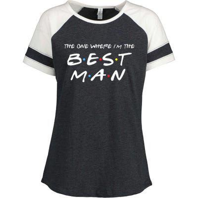 The One Where Im The Best Man Funny Best Man Wedding Enza Ladies Jersey Colorblock Tee