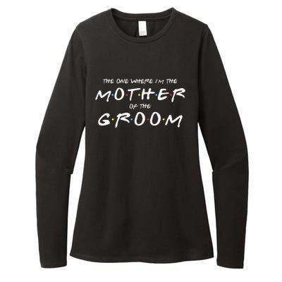 The One Where Im The Mother Of The Groom Funny Wedding Womens CVC Long Sleeve Shirt