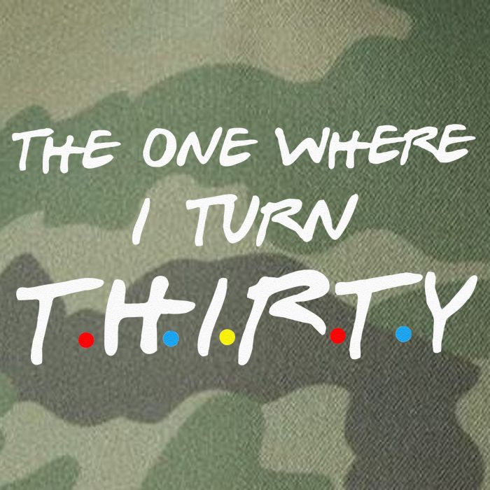 The One Where I Turn Thirty Legacy Tie Dye Trucker Hat