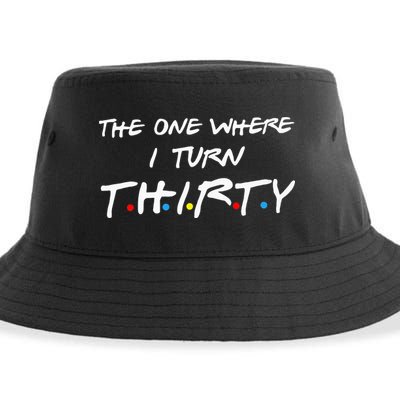 The One Where I Turn Thirty Sustainable Bucket Hat