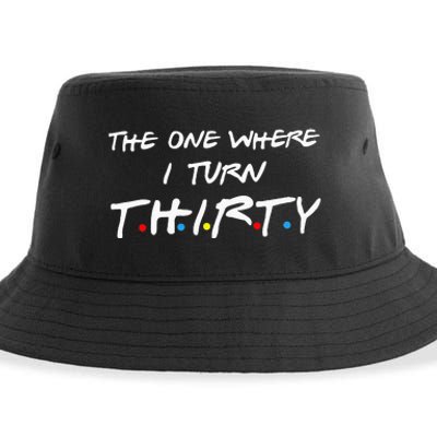 The One Where I Turn Thirty Sustainable Bucket Hat