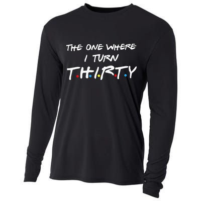 The One Where I Turn Thirty Cooling Performance Long Sleeve Crew