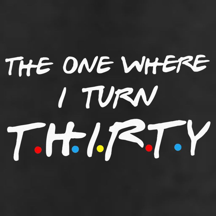The One Where I Turn Thirty Golf Towel