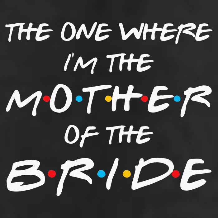 The One Where Im The Mother Of The Bride Bridal Party Gift Golf Towel