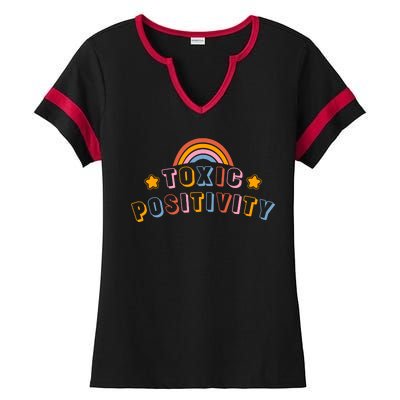 Toxic Positivity Ladies Halftime Notch Neck Tee