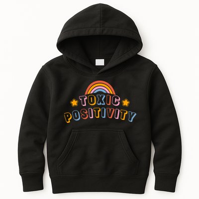 Toxic Positivity Kids Hoodie
