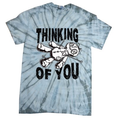 Thinking Of You Voodoo Doll Funny Halloween 2024 Tie-Dye T-Shirt