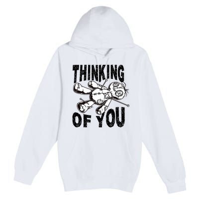 Thinking Of You Voodoo Doll Funny Halloween 2024 Premium Pullover Hoodie