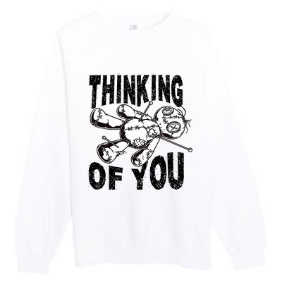 Thinking Of You Voodoo Doll Funny Halloween 2024 Premium Crewneck Sweatshirt