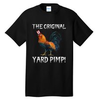 The Original Yard Pimp Tall T-Shirt