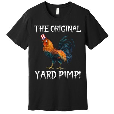 The Original Yard Pimp Premium T-Shirt