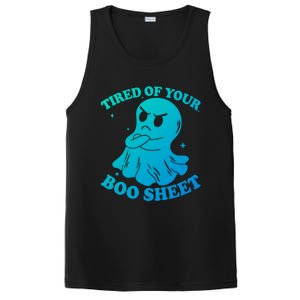 Tired Of Your Boo Sheet Funny Ghost Last Minute Halloween Gift PosiCharge Competitor Tank