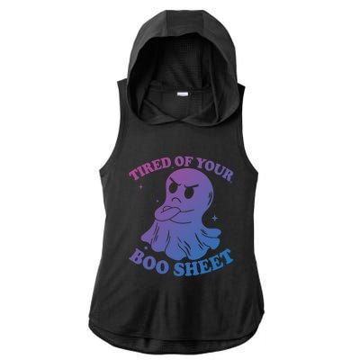 Tired Of Your Boo Sheet Funny Ghost Last Minute Halloween Gift Ladies PosiCharge Tri-Blend Wicking Draft Hoodie Tank