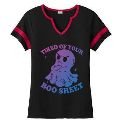 Tired Of Your Boo Sheet Funny Ghost Last Minute Halloween Gift Ladies Halftime Notch Neck Tee