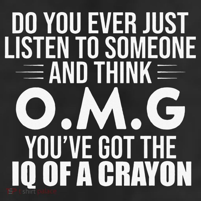 Think OMG You've Got The IQ Of A Crayon Funny Sarcastic Adult Drive Performance Visor