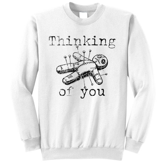 Thinking Of You Funny Vintage Voodoo Doll Gift Sweatshirt