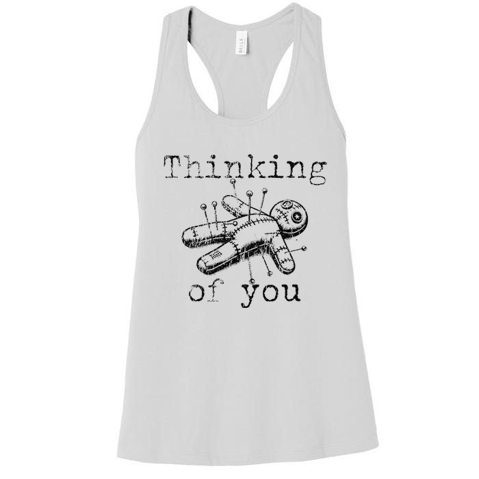 Thinking Of You Funny Vintage Voodoo Doll Gift Women's Racerback Tank