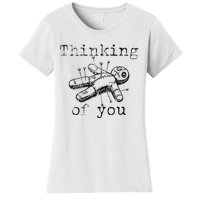 Thinking Of You Funny Vintage Voodoo Doll Gift Women's T-Shirt