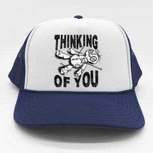 Thinking Of You Voodoo Doll Funny Halloween 2024 Gift Trucker Hat