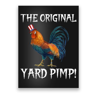 The Original Yard Pimp Poster