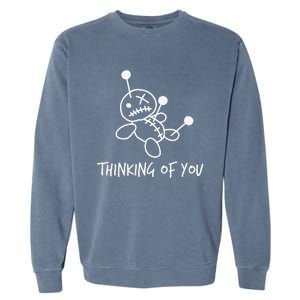 Thinking Of You Funny Voodoo Doll Valentine's Day Joke Gifts Garment-Dyed Sweatshirt