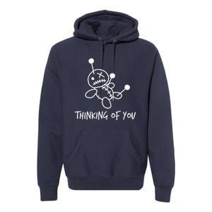 Thinking Of You Funny Voodoo Doll Valentine's Day Joke Gifts Premium Hoodie