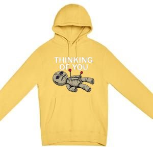 Thinking Of You Voodoo Doll Premium Pullover Hoodie