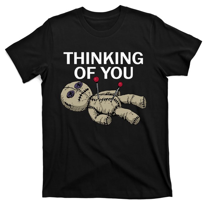 Thinking Of You Voodoo Doll T-Shirt