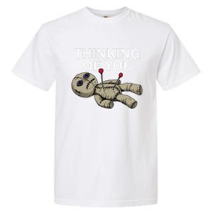 Thinking Of You Voodoo Doll Garment-Dyed Heavyweight T-Shirt