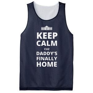 Trump President 2024 Keep Calm Cuz DaddyS Finally Home Mesh Reversible Basketball Jersey Tank