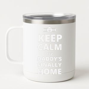 Trump President 2024 Keep Calm Cuz DaddyS Finally Home 12 oz Stainless Steel Tumbler Cup