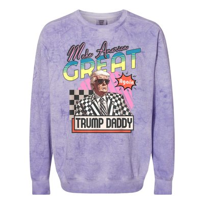 Trump Pink 2024 Funny Trump Take America Back Daddys Home Gift Colorblast Crewneck Sweatshirt