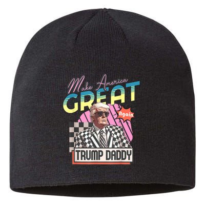 Trump Pink 2024 Funny Trump Take America Back Daddys Home Gift Sustainable Beanie