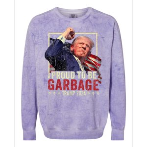 Trump President 2024 Election Proud To Be Garbage Colorblast Crewneck Sweatshirt