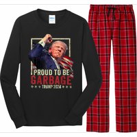 Trump President 2024 Election Proud To Be Garbage Long Sleeve Pajama Set