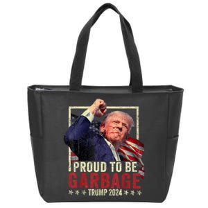 Trump President 2024 Election Proud To Be Garbage Zip Tote Bag