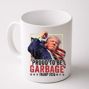 Trump President 2024 Election Proud To Be Garbage Coffee Mug