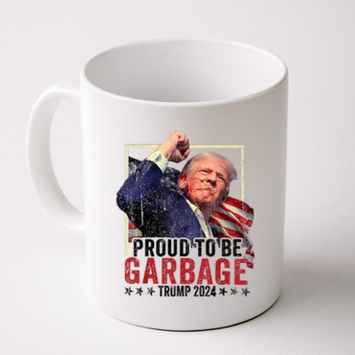 Trump President 2024 Election Proud To Be Garbage Coffee Mug