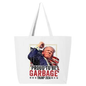 Trump President 2024 Election Proud To Be Garbage 25L Jumbo Tote