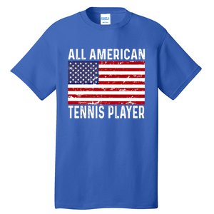 Tennis Player 4th Fourth Of July All American Flag Usa Gift Tall T-Shirt