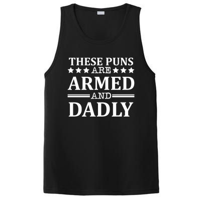 These Puns Are Armed And Dadly Funny Bad Dad Jokes Gift PosiCharge Competitor Tank